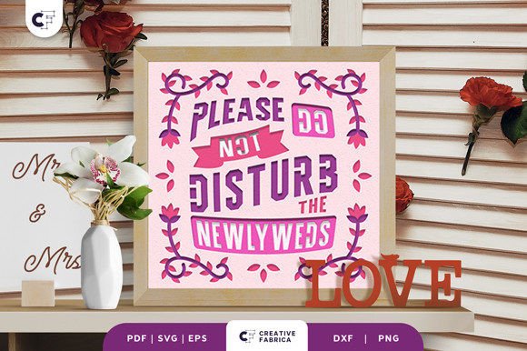 Please Do Not Disturb the Newlyweds 3D SVG